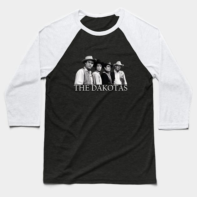 The Dakotas - B&W Group - 60s Tv Western Baseball T-Shirt by wildzerouk